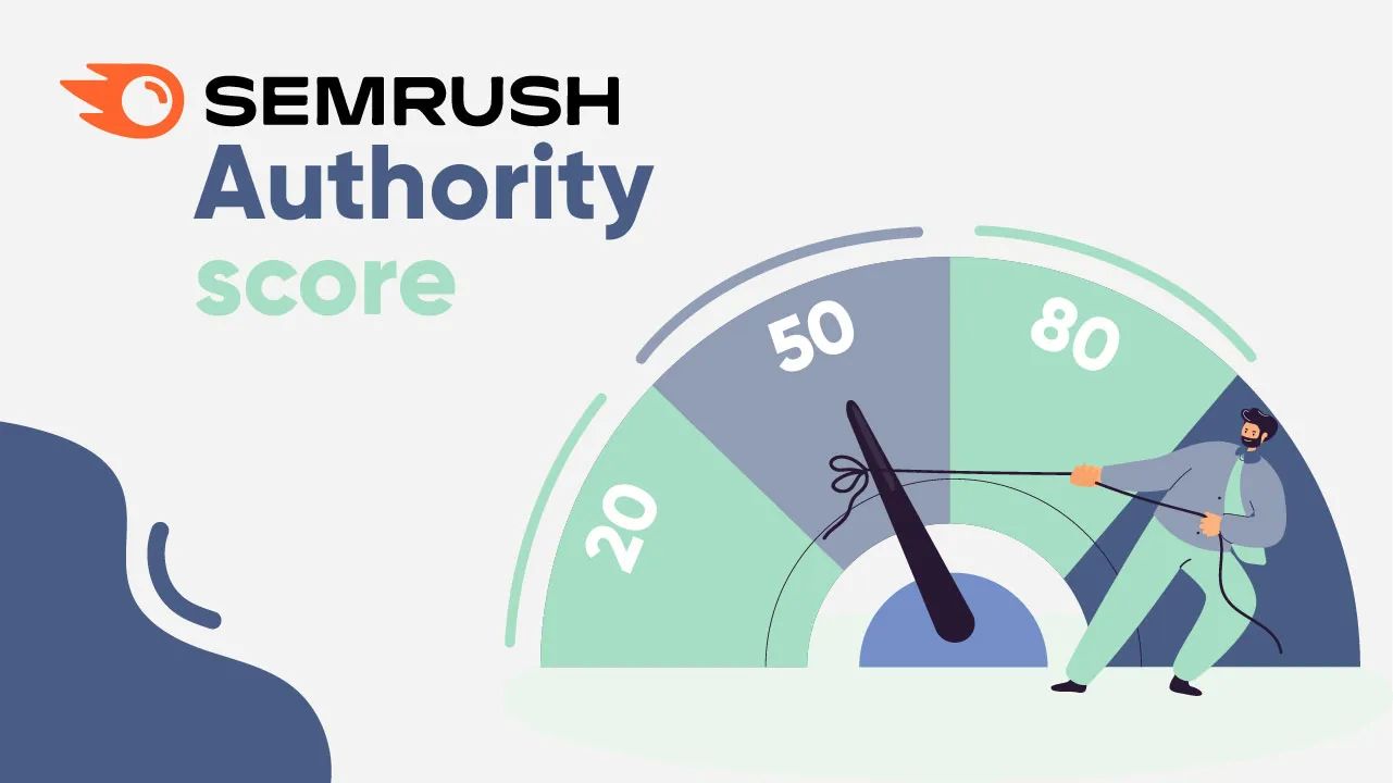 Semrush Authority Score